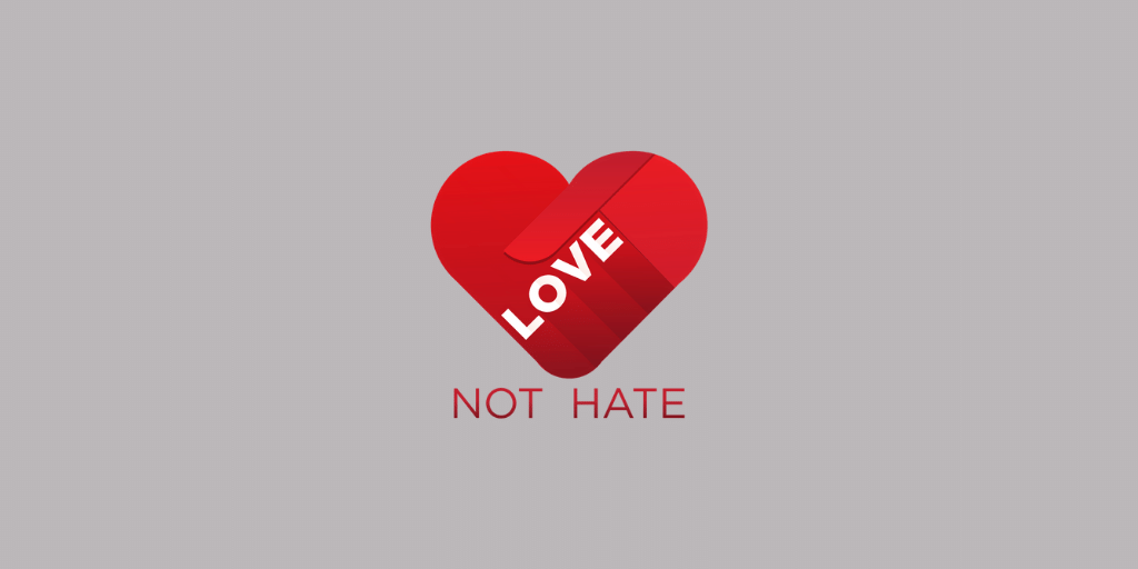 Supporting the #LoveNotHate Campaign